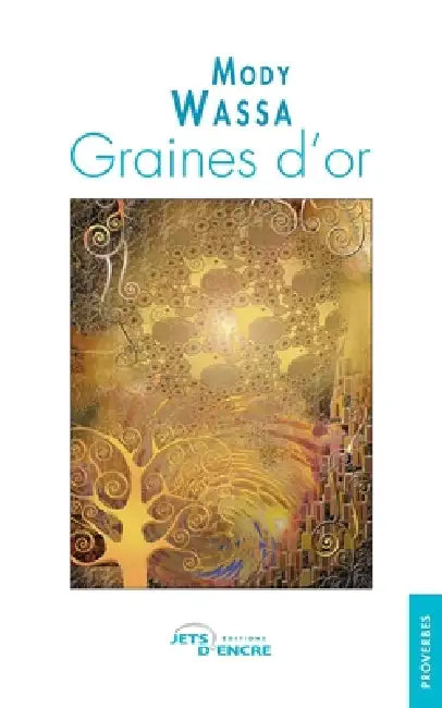 Graines d'or by Mody Wassa