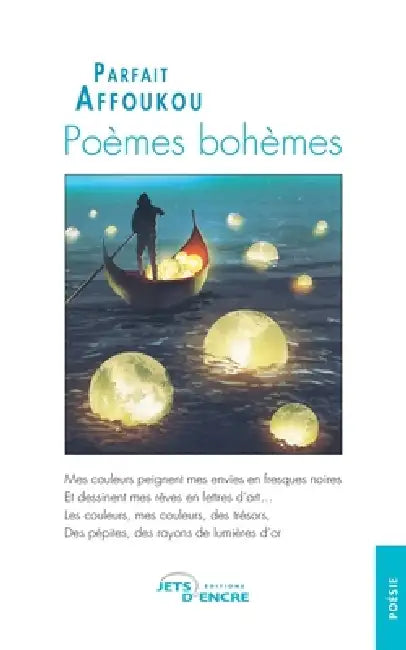 Poèmes bohèmes by Parfait Affoukou