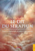 Le Dit du Séraphin by Anthony de Freitas