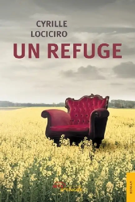 Un refuge by Cyrille Lociciro