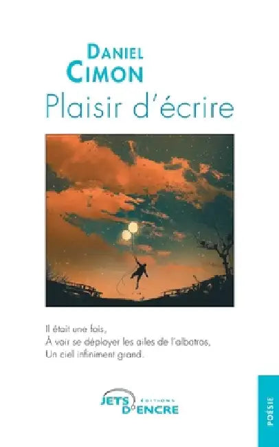 Plaisir d'écrire by Daniel Cimon
