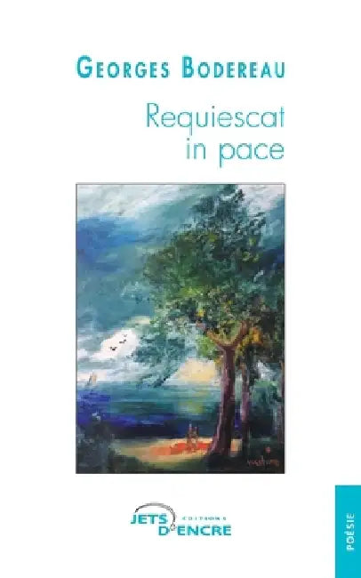 Requiescat in pace by Georges Bodereau