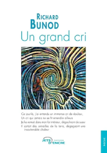 Un grand cri by Richard Bunod