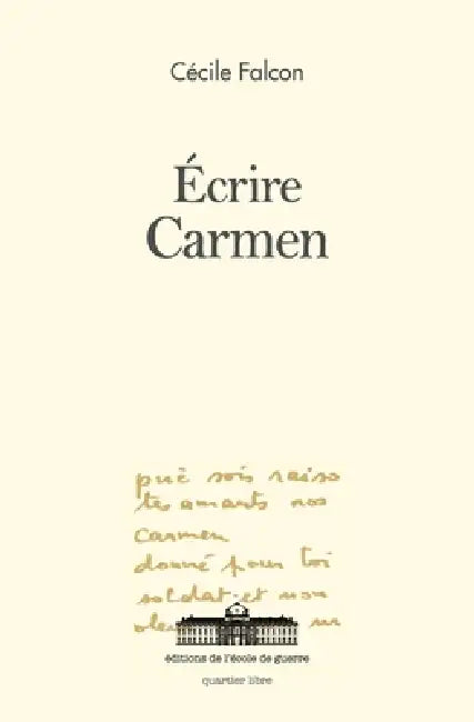 Ecrire Carmen by Cécile Falcon