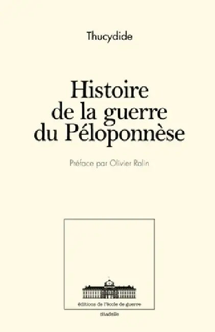 La guerre du Péloponnèse by Thucydides