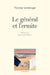 Le général et l'ermite by Vianney Leménager
