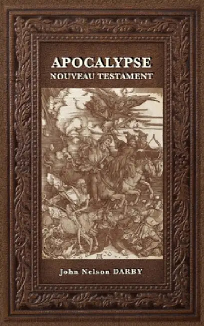 Apocalypse: Nouveau Testament by John Nelson Darby