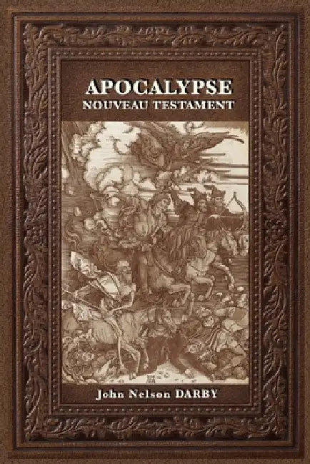 Apocalypse: Nouveau Testament by John Nelson Darby