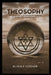 Theosophy: An Introduction to the Supersensible Knowledge of the World and the Destination of Man by Rudolf Steiner