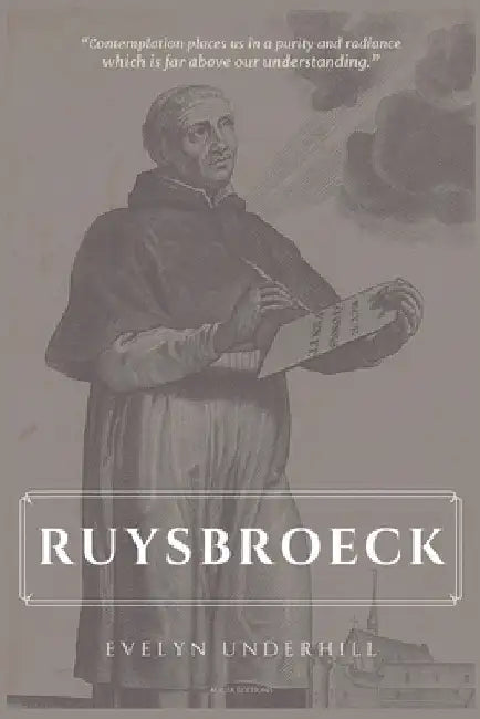 Ruysbroeck by Evelyn Underhill