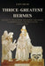 Thrice-Greatest Hermes: Studies in Hellenistic Theosophy and Gnosis (3 books in One ) Volumes I-II-III (Annotated) by G. R. S. Mead