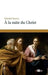 À la suite du Christ by Patrick Chauvet