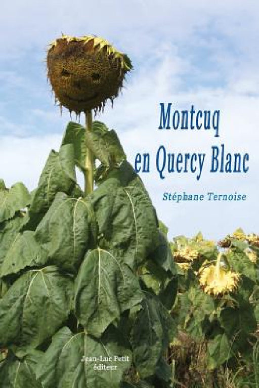 Montcuq en Quercy Blanc by Stéphane Ternoise