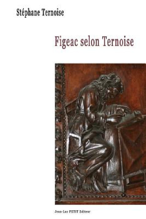 Figeac selon Ternoise by Stéphane Ternoise