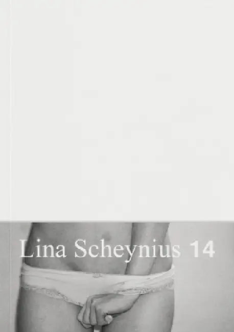 Lina Scheynius: Book 14 by Lina Scheynius