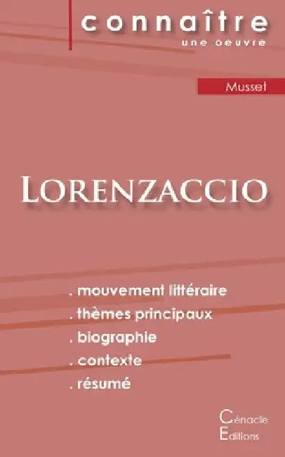 Fiche de lecture Lorenzaccio de Albert de Musset (analyse littéraire de référence et résumé complet) by Musset, Alfred de