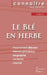 Fiche de lecture Le Blé en herbe de Colette (Analyse littéraire de référence et résumé complet) by Colette