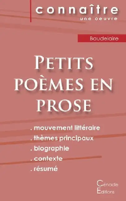 Fiche de lecture Petits poèmes en prose de Baudelaire (Analyse littéraire de référence et résumé complet) by Baudelaire, Charles