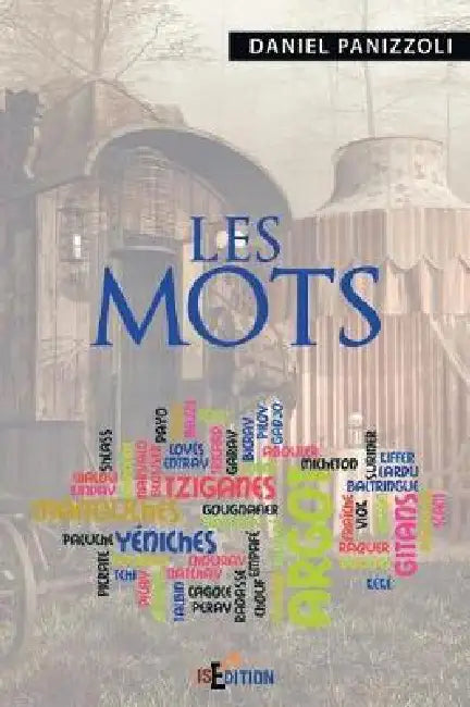 Les Mots by Daniel Panizzoli