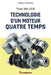 Technologie d'un moteur 4 temps by Yves Valleix