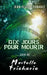 Dix jours pour mourir by Jean-Claude Thibault