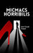 Micmacs Horribilis by Jean-Claude Thibault