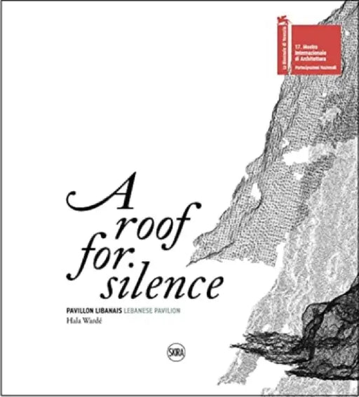 A Roof for Silence (Bilingual edition) by Hala Warde