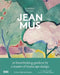 Jean Mus: The Joy of Living