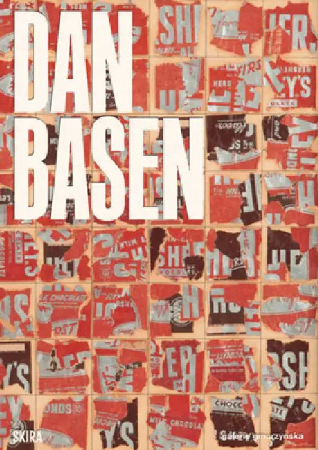 Dan Basen by Dan Basen, Krystyna Gmurzynska, Mathias Rastorfer