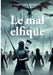 Le mal elfique by Caroline Renoud