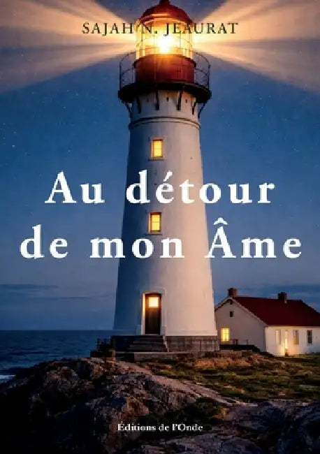 Au détour de mon âme by Sajah N. Jeaurat