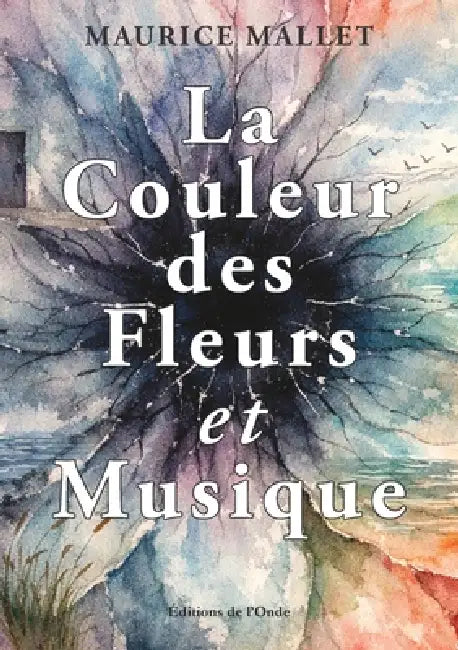 La Couleur des Fleurs et Musique by Maurice Mallet