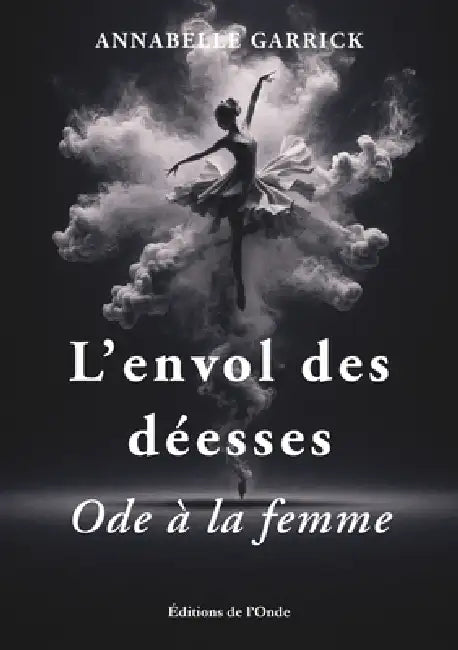 L'envol des déesses - ode à la femme by Annabelle Garrick