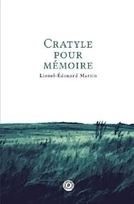 Cratyle Pour Memoire by Lionel-Edouard Martin