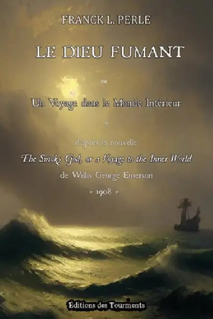 Le Dieu Fumant by Franck L. Perle