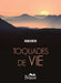 Toquades de vie by Montcho-S
