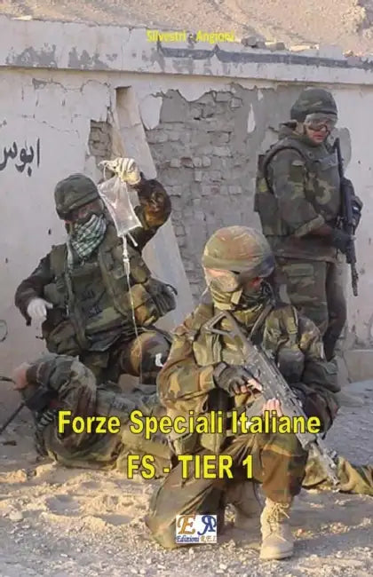 Forze Speciali Italiane - FS - TIER 1 by Silvestri -. Angioni