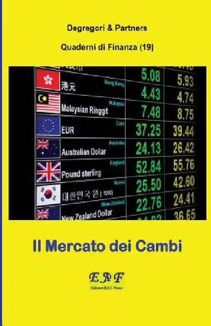 Il Mercato dei Cambi by Partners, Degregori and