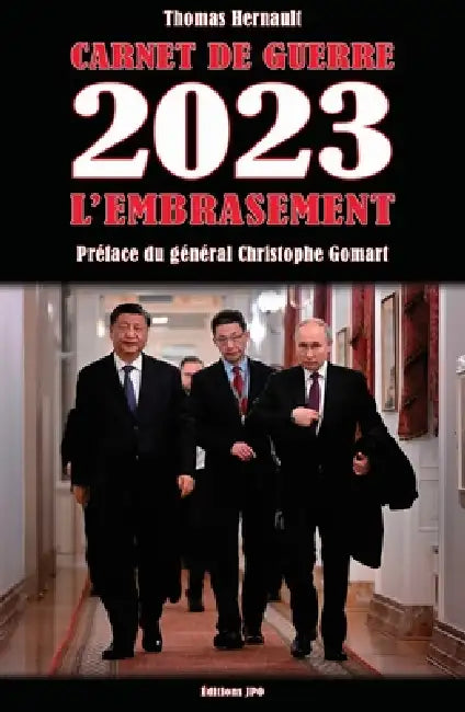 Carnet de Guerre 2023: L'Embrasement by Thomas Hernault