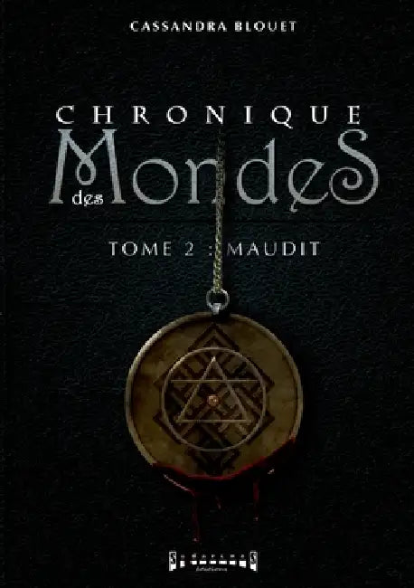 Maudit: Saga fantasy by Cassandra Blouet