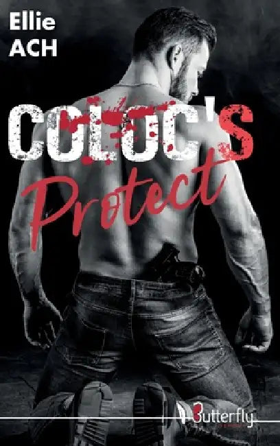 Coloc's Protect by Ellie Ach