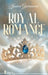 Royal Romance - 2025 by Jessica Guarnaccia