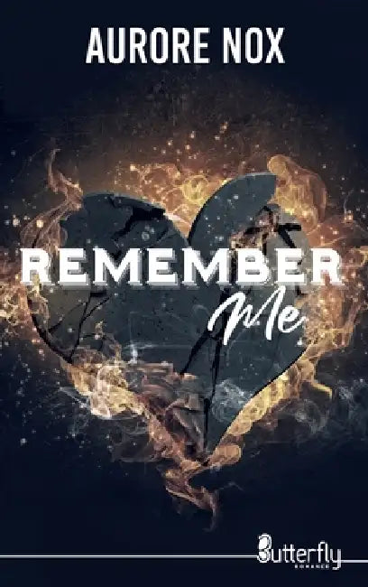 Remember Me by Aurore Nox