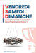 Vendredi - Samedi - Dimanche: Comment sortir vainqueur des situations difficiles ? by Williams, Ehua