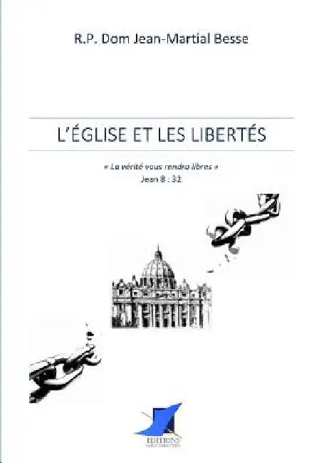 L'Église et les libertés by Editions Saint Sebastien