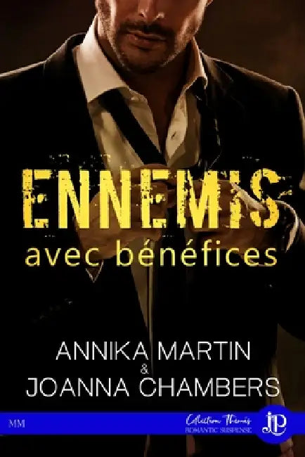 Ennemis avec bénéfices by Chambers-J Martin-A