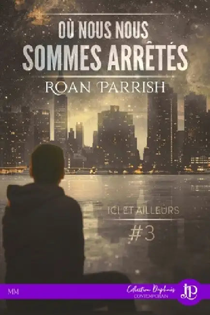 Où nous nous sommes arrêtés by Parrish-R