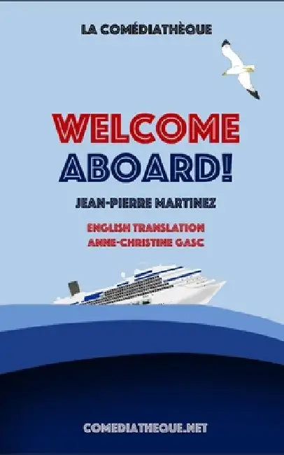 Welcome aboard! by Anne-Christine Gasc