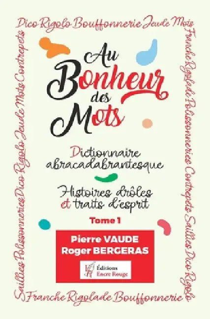 Au bonheur des mots