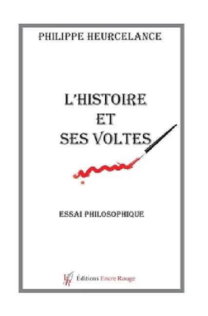 L'Histoire et ses Voltes